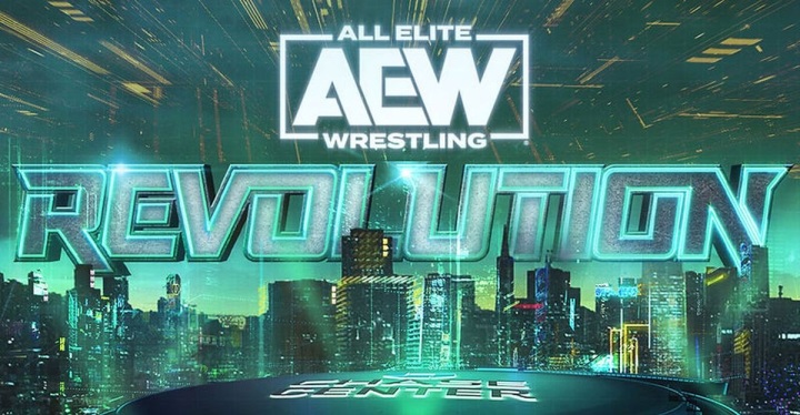 Match Order Leaked For Tonights Aew Revolution Ppv Wrestling News Wwe News Aew News Wwe 5648