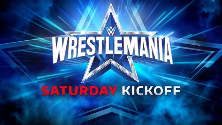 Watch Wwe Wrestlemania Saturday Kickoff April Wrestling News