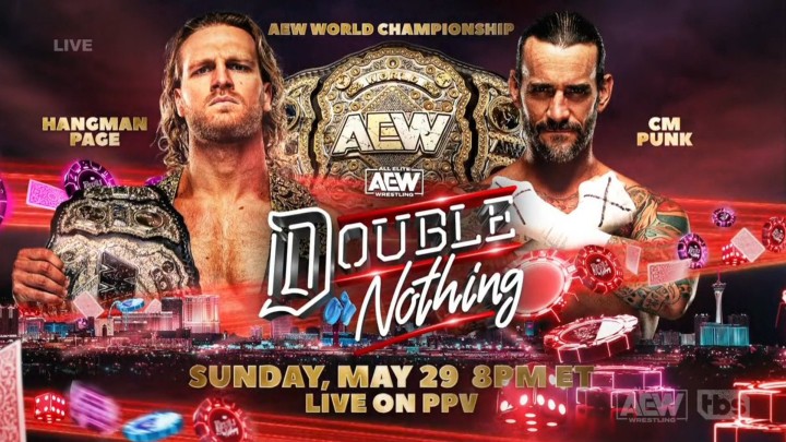 AEW DOUBLE OR NOTHING Pay-Per-View Event to Stream on Bleacher Report,  Sunday, May 29 at 8 p.m. ET