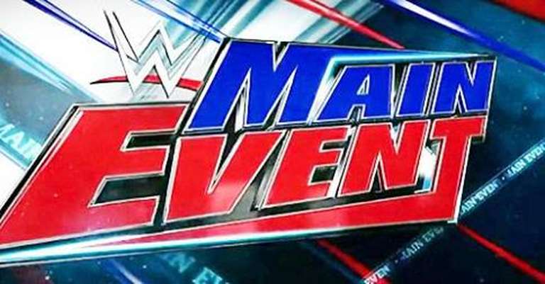 WWE Main Event SPOILERS For This Week Wrestling News - WWE News, AEW ...