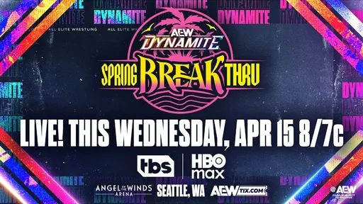 AEW Dynamite Spring Break Thru Preview - Three Title Matches And Major MJF Vs Darby Allin Main Event