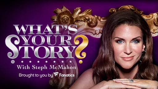 Stephanie McMahon Launches New WWE Podcast "What’s Your Story?" with Dana White as First Guest