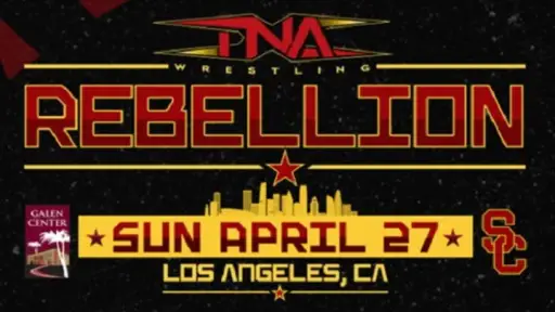 Fresh Matches Confirmed for TNA Unbreakable on April 17 and TNA Rebellion on April 27