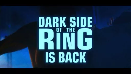 Dark Side Of The Ring Season 7 Trailer Reveals Star Studded Lineup And Major Stories
